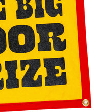 Load image into Gallery viewer, We're The Big Door Prize Camp Flag