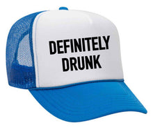 Load image into Gallery viewer, Definitely Drunk Trucker Hat: Jade/White
