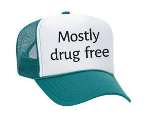 Mostly Drug Free Trucker Hat: Hunter Green/White