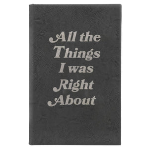 Things I Was Right About Journal: Blue