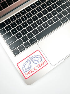 Shuck Yeah Sticker