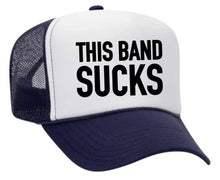 Load image into Gallery viewer, This Band Sucks Trucker Hat: Red/White