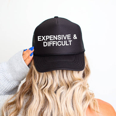 Expensive & Difficult Hat