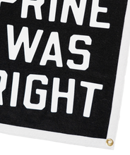 Load image into Gallery viewer, John Prine Was Right Camp Flag