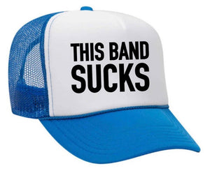 This Band Sucks Trucker Hat: Red/White