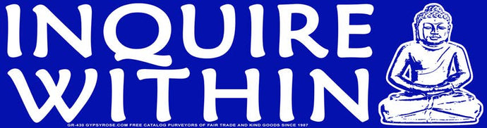 Inquire Within Buddha Bumper Sticker