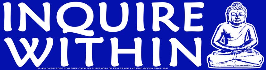 Inquire Within Buddha Bumper Sticker