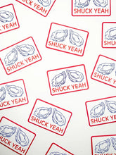 Load image into Gallery viewer, Shuck Yeah Sticker