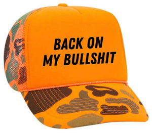 Back On My Bullshit Trucker Hat: Solid Gold