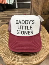 Load image into Gallery viewer, Daddy&#39;s Little Stoner Trucker Hat: Maroon/White