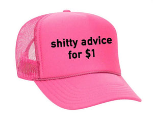 Shitty Advice for $1 Trucker Hat: Royal Blue/White