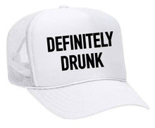 Load image into Gallery viewer, Definitely Drunk Trucker Hat: Jade/White