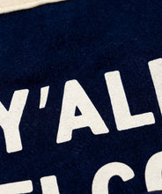 Load image into Gallery viewer, All Y'all Are Welcome Camp Flag