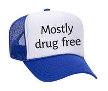 Load image into Gallery viewer, Mostly Drug Free Trucker Hat: Hunter Green/White