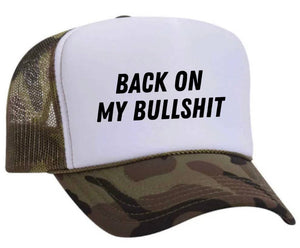 Back On My Bullshit Trucker Hat: Solid Gold