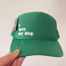 Load image into Gallery viewer, I love my dog.: Jade