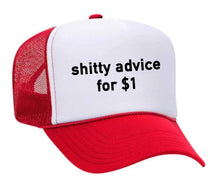 Load image into Gallery viewer, Shitty Advice for $1 Trucker Hat: Royal Blue/White