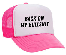 Load image into Gallery viewer, Back On My Bullshit Trucker Hat: Solid Gold