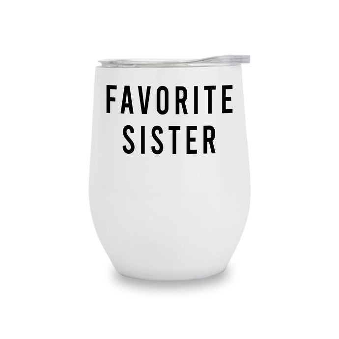 Insulated Wine Tumbler - Favorite Sister