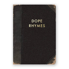 Load image into Gallery viewer, Dope Rhymes Journal