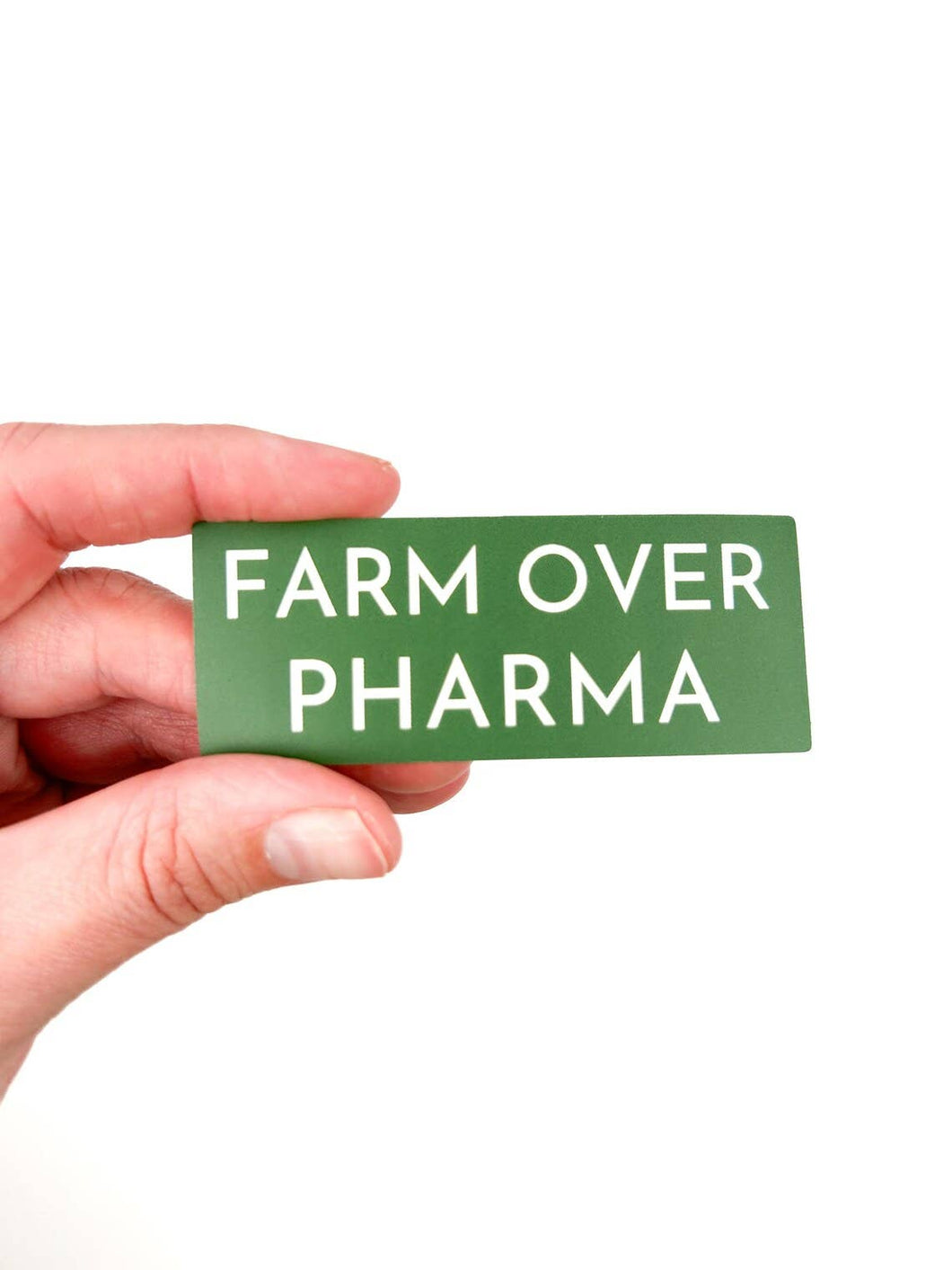 Farm Over Pharma Sticker