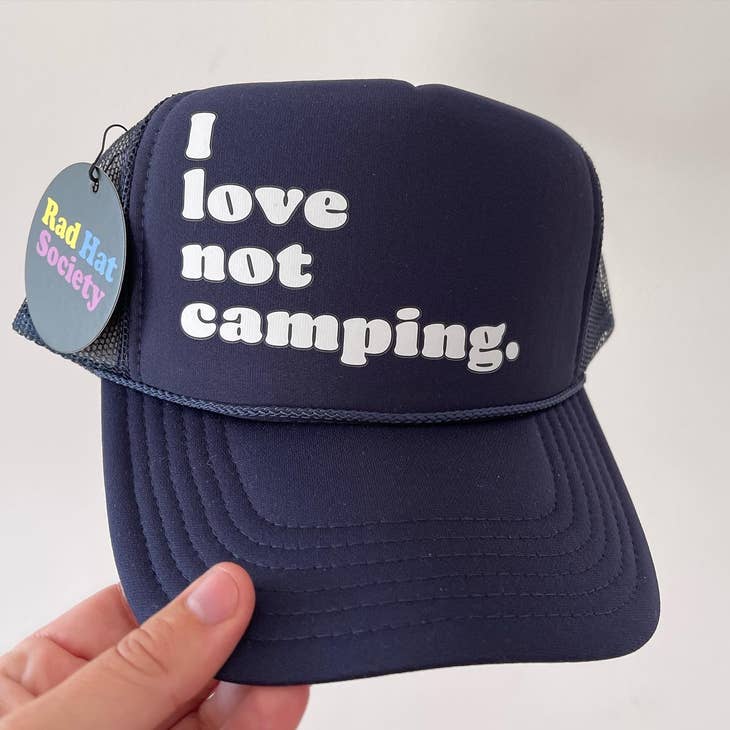 I Love Not Camping