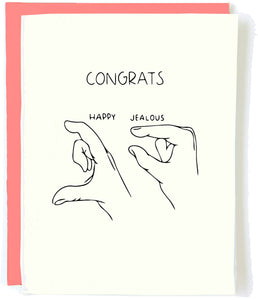 Jealous Congrats Card
